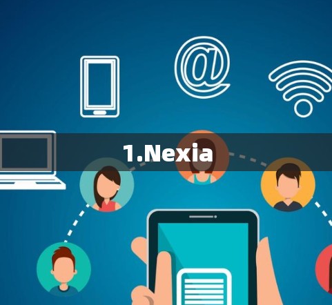 1.Nexia