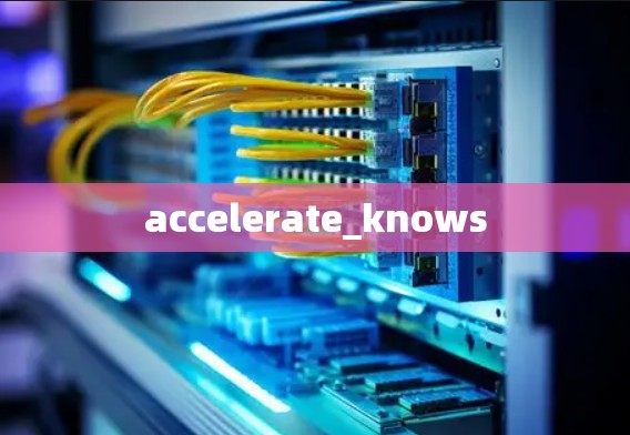 accelerate_knows